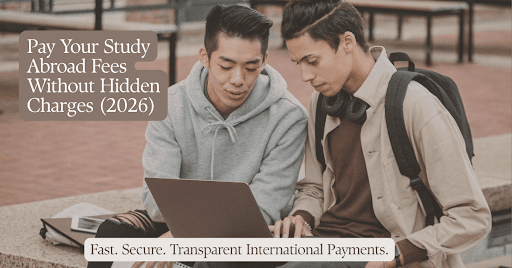 Guide to paying study abroad fees without hidden charges